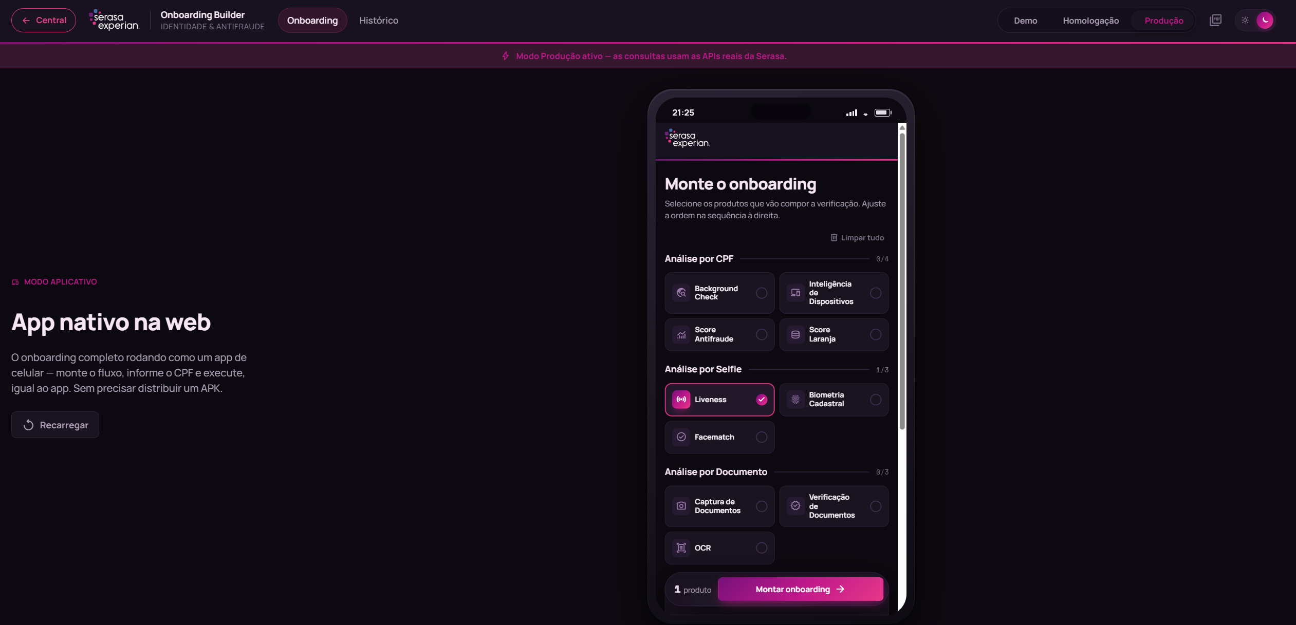 Modo Aplicativo: o onboarding completo rodando como app nativo na web.